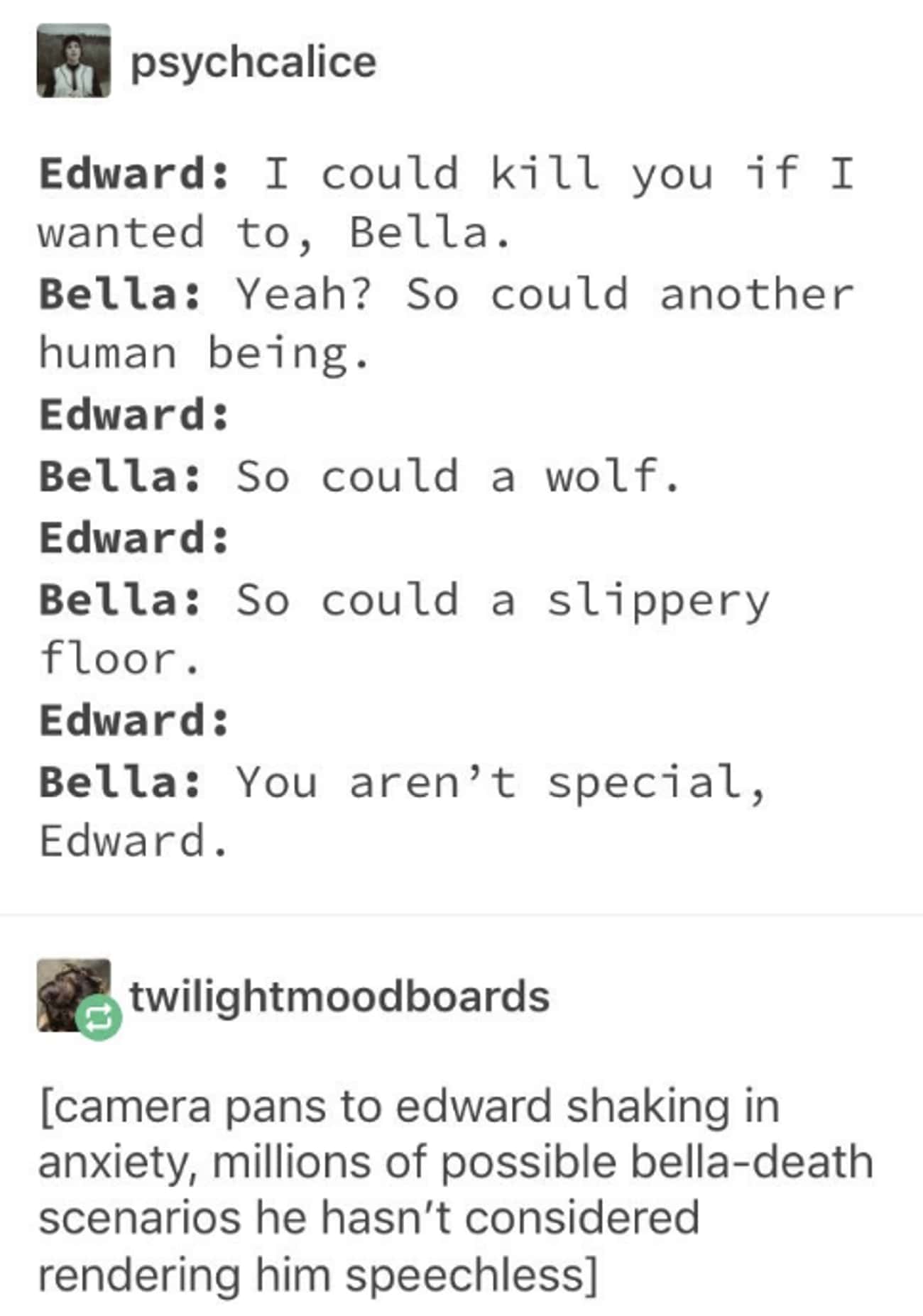 When Edward Realizes How Fragile Humans Are