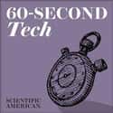60-Second Tech is listed (or ranked) 27 on the list The Best Podcasts With Episodes That Are Ten Minutes Or Less