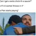 No One Has Your Back Like Chick-Fil-A Employees on Random Best Chick-Fil-A Memes