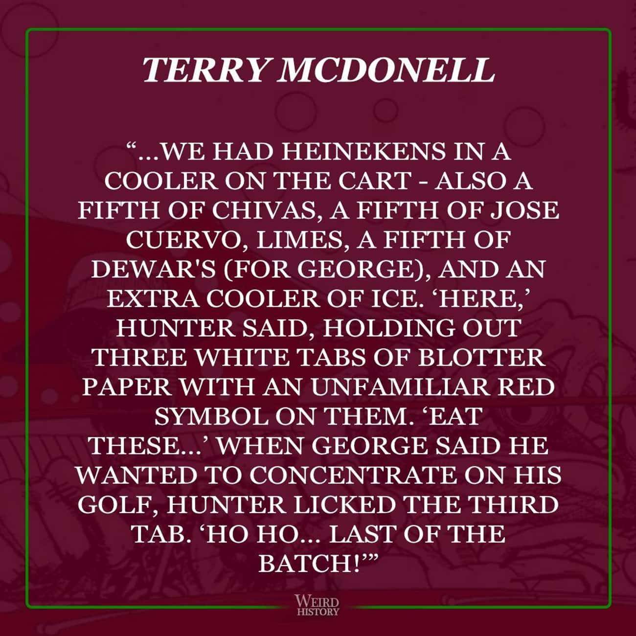 Terry McDonell Played A Hallucinatory Game Of Golf With Him