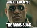 Morpheus Knows Best on Random Memes to Express Why Rams Fans Are Worst