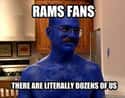 Calling All Two Dozen Rams Fans on Random Memes to Express Why Rams Fans Are Worst