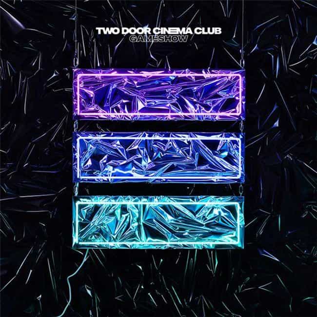 The Best Two Door Cinema Club Albums Ranked By Fans