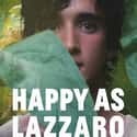 Happy as Lazzaro on Random Best "Netflix and Chill" Movies Available Now