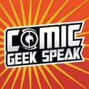 Comic Geek Speak Podcast - The Best Comic Book Podcast on Random Best Comics and Superheroes Podcasts