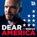 Dear America with Graham Allen on Random Best Conservative Podcasts