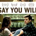 Say You Will on Random Best Teen Movies on Amazon Prime