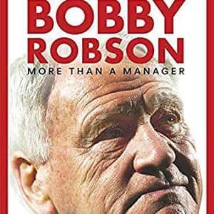Bobby Robson: More than a Manager