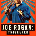 Joe Rogan: Triggered on Random Best Stand-Up Comedy Movies on Netflix