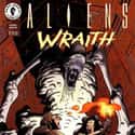 Aliens: Wraith  on Random Best Aliens Comic Book Series