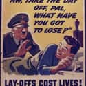 Lay-Offs Cost Lives on Random World War II Propaganda Posters