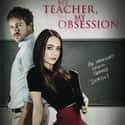 My Teacher, My Obsession on Random Best Psychological Thriller Movies on Netflix