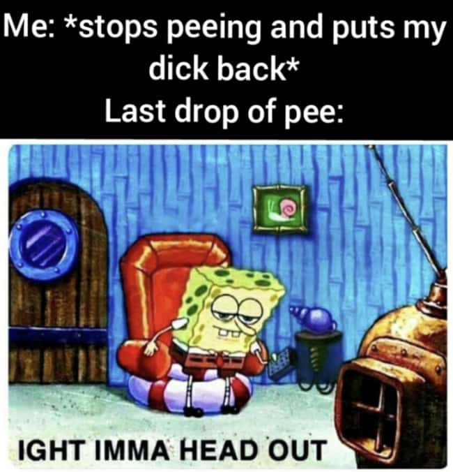 The 17 Funniest Ight Imma Head Out Memes