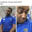 Good Guess on Random Memes That Anyone Who Works In Customer Service Will Relate To