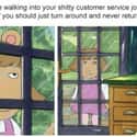 Moment Of Truth on Random Memes That Anyone Who Works In Customer Service Will Relate To