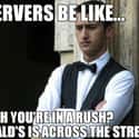 This Isn't The Place For You on Random Memes About Working In Food Service That Servers Will Crack Up At