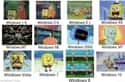 Windows Through The Years on Random Most Accurate And Funny Spongebob Comparison Charts
