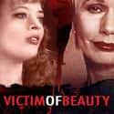 Victim of Beauty on Random Best 90s Movies On Netflix