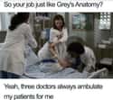 Just Like TV on Random Memes Every Nurse Will Understand