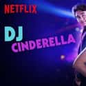 DJ Cinderella on Random Best Netflix Original Teen Movies