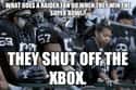 Xbox Won! on Random Memes To Express Why Oakland Raiders Fans Are Worst