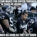 Viva Las Vegas! on Random Memes To Express Why Oakland Raiders Fans Are Worst