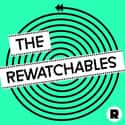 The Rewatchables  on Random Best Movie Podcasts
