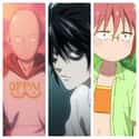 Age 25 - Saitama, L Lawliet, & Kobayashi  on Random Most Popular Anime Characters Who Are Same Age As You
