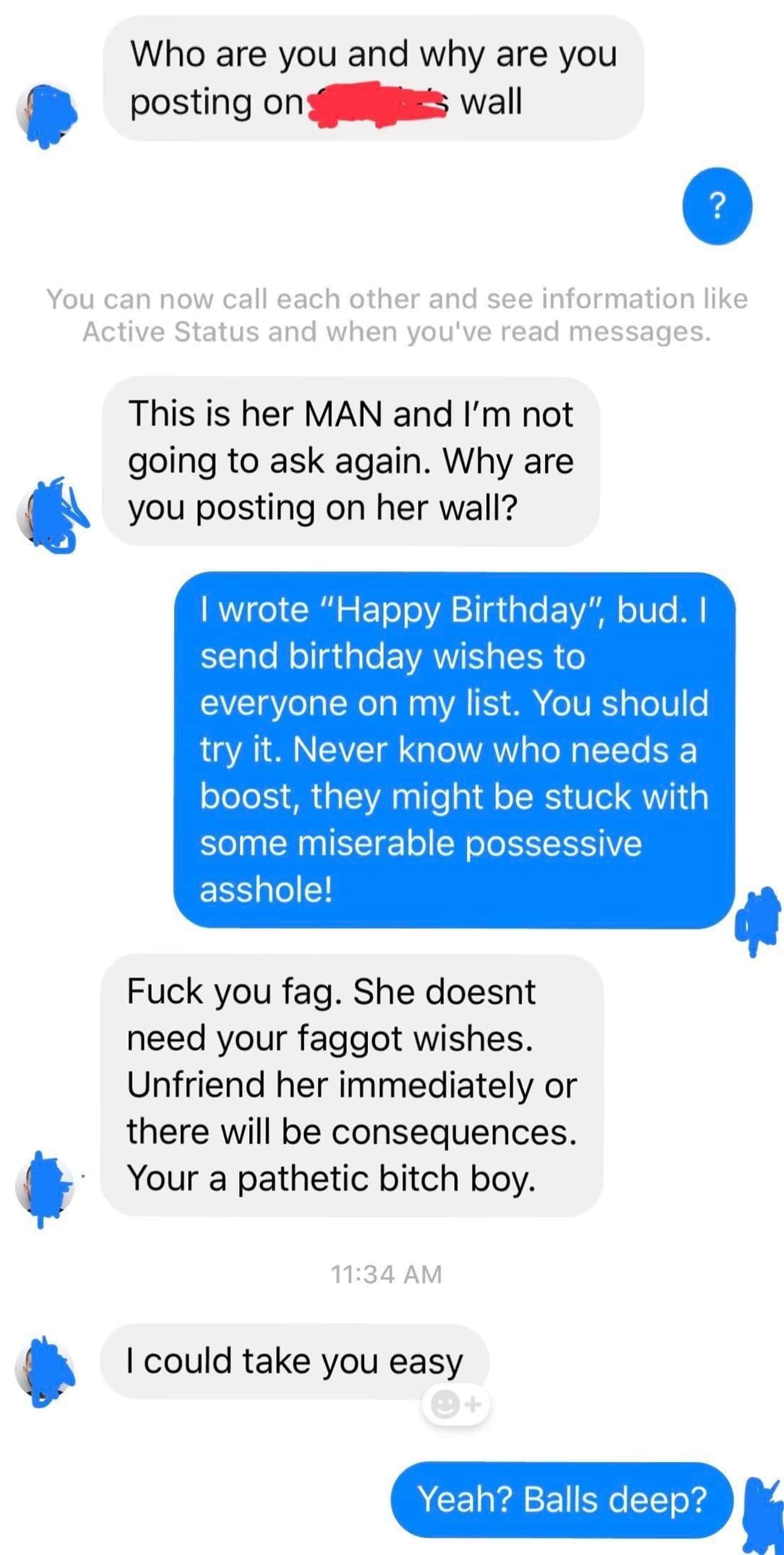Don't Post Happy Birthday On Her Facebook Wall. Final Warning.