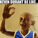 My Precious on Random Funniest Kevin Durant Memes For Basketball Fans