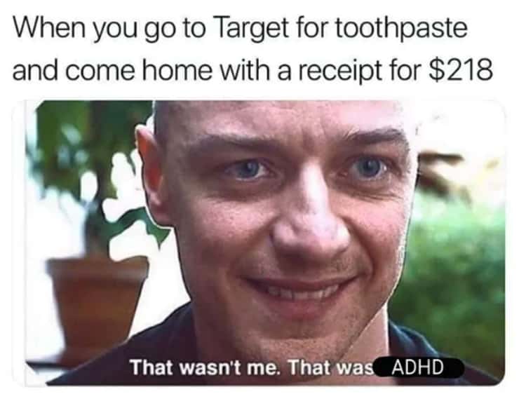 27 Memes That Will Only Make Sense To People With ADHD