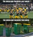 One Week's Trash Is Another Week's Treasure on Random Funniest Green Bay Packers Memes For NFL Fans