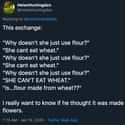 Can't Eat Wheat! on Random Hilarious Stories About How Clueless Boyfriends Are At Cooking