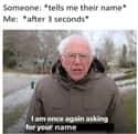 I Know What It Starts With! on Random Best Bernie Memes We Could Find On The Internet