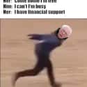 But I Have It on Random Best Bernie Memes We Could Find On The Internet