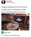 Sunday Efficiency on Random Funny Memes To Anyone Who Survived Sunday School