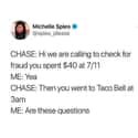 What Is The Point? on Random Memes That Capture Intense Love People Have For Taco Bell
