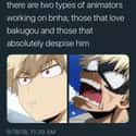 Two Types of Animators  on Random Hilarious Bakugo Memes That Made Us Explode With Laughter