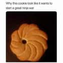 This Cookie Is Giving Me Flashbacks on Random Memes You'll Only Understand If You've Watched Way Too Much Naruto