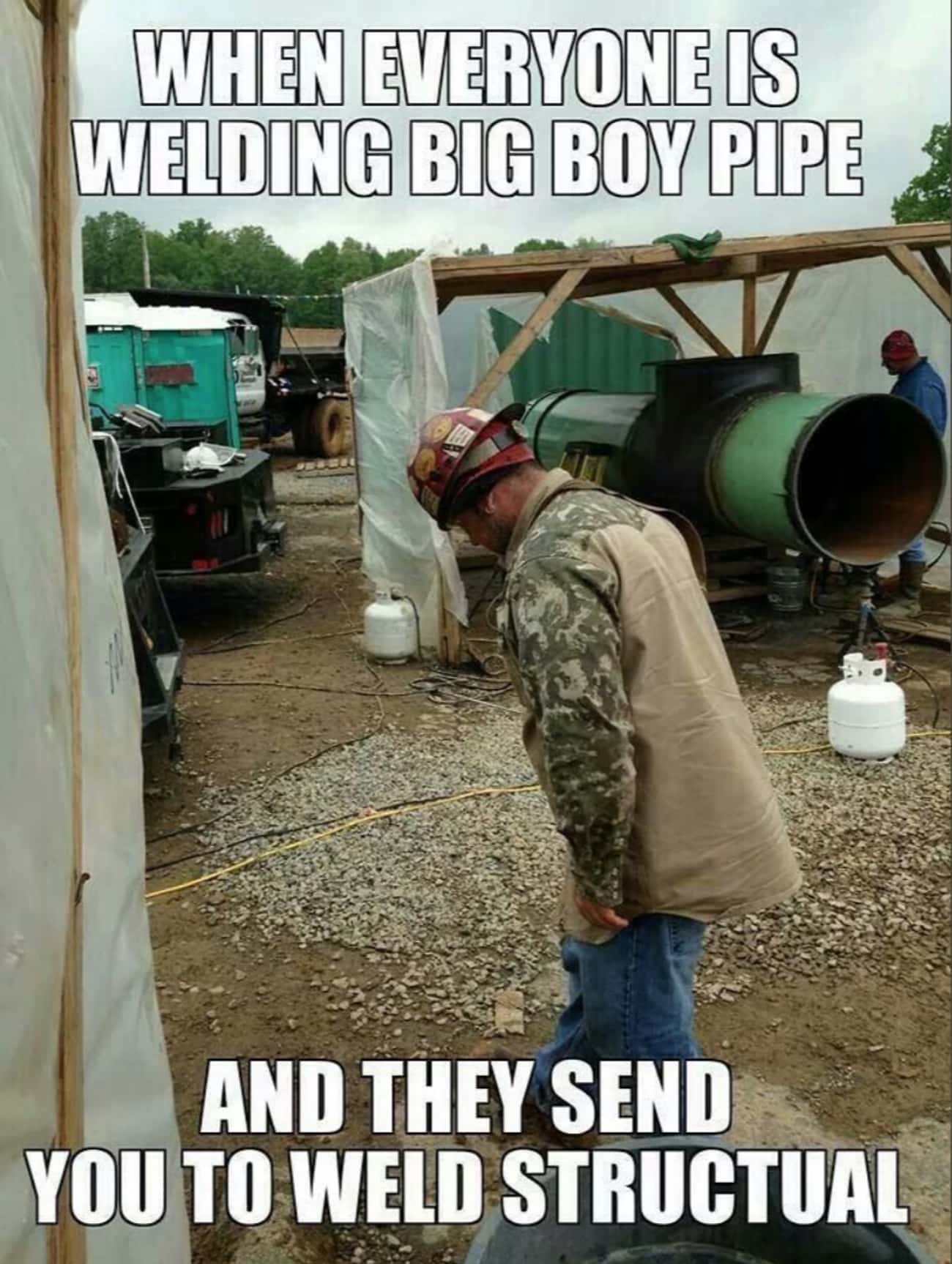 We Don't Understand These Welder Memes But Maybe Your Welder Friends Will