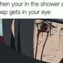 Don't You Hate When That Happens on Random Hilarious Itachi Uchiha Memes That Will Put You Under His Genjutsu