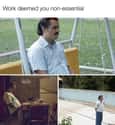 It's Lonely... At The Bottom on Random Memes That Perfectly Describe Struggles Of Being An Essential Worker