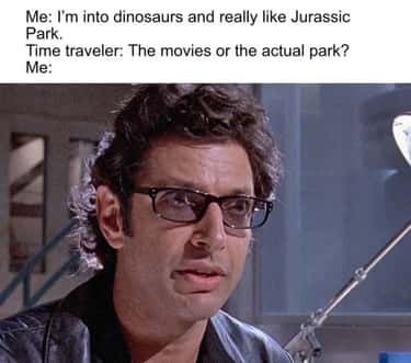 27 Memes About Jurassic Park Still The Only Good Movie Ever Made