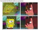 The Menu Is Diverse on Random Spongebob Squarepants Memes That Imagine Quarantine In Bikini Bottom