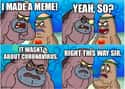 Welcome To The Salty Spitoon on Random Spongebob Squarepants Memes That Imagine Quarantine In Bikini Bottom