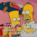 “The three little sentences that will get you through life. Number One: Cover for me. Number Two: Oh, good idea, boss. Number Three: It was like that when I got here.” on Random 'The Simpsons' Made A Really Great Point