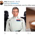 Orson Krennic on Random Coffee Choices of Star Wars Characters