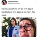 First Day V. Today on Random Hilarious Medical School Memes Made By And For Medical Students