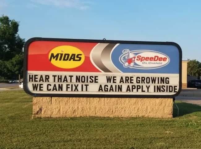 Hear That Noise We Are Growing is listed (or ranked) 27 on the list 32 Hilarious Sign Fails That Made Their Messages Meaningless