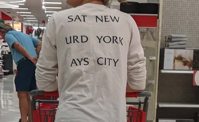 Sat New Urd York Ays City is listed (or ranked) 13 on the list 32 Hilarious Sign Fails That Made Their Messages Meaningless